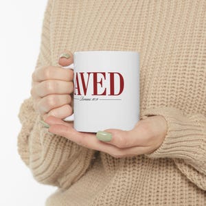 Saved Romans 10:9 Coffee Mug | Bold Red Scripture, White Ceramic (11oz or 15oz)