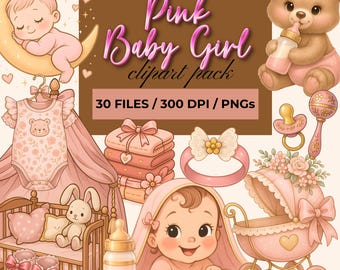 Pink Baby Girl Clipart | Blush Newborn Bundle | Nursery Illustrations | Baby Shower Art | Digital Download