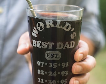 Worlds Best Dad Engraved Pint Glass Personalized Fathers Day Gift, Kids Birthdates Gift, New Dad Gift, Dad Est. Glass