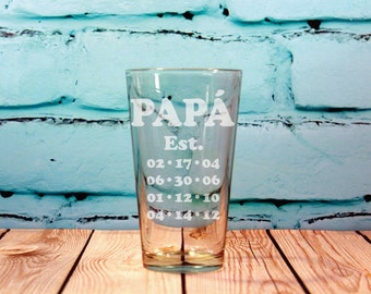 1- 20 ounce Papá Glass Engraved Pint Glass Fathers Day Gift - New Dad Gift - Fathers day gift with kids birthdays birth dates