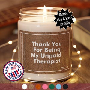Thank You for Being My Unpaid Therapist, Funny Best Friend Gift, Funny Candles, Gifts for Her, Coworker Gift, Funny Gifts, Christmas Gift