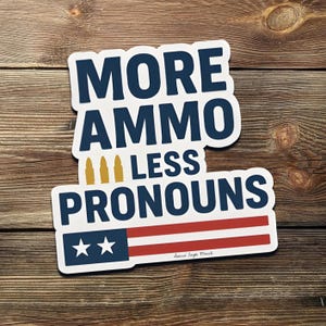Sticker meer munitie minder voornaamwoorden – grappige Pro 2A conservatieve vinylsticker, sticker patriottische wapenrechten voor auto, laptop of bidon
