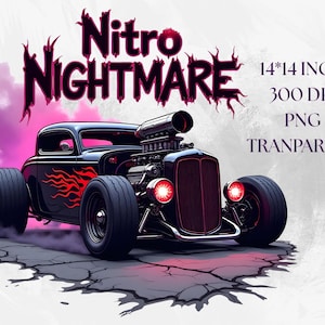 Nitro Nightmare Hot Rod PNG | Muscle Car T-Shirt Design | Drag Racing Shirt Graphic | Classic Car Digital Download