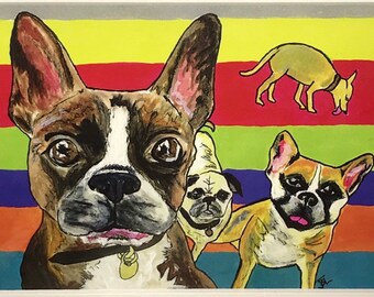 Archival matted art print of original painting on paper chihuahua, pug, boxer bulldog art “Did someone say walk?”