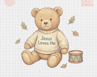 Orsetto di peluche Jesus Loves Me PNG, design per bambini cristiani, simpatico orsetto, foglie autunnali, tamburo, sublimazione, download digitale, arte stampabile