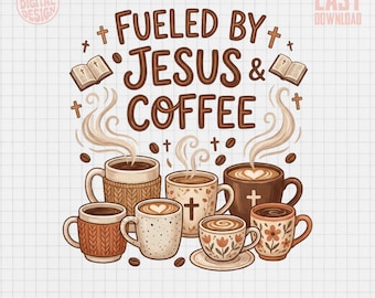 Alimentato da Gesù e caffè png, Arte digitale cristiana, Amante del caffè png, Fede png, Clipart tazza da caffè, Scrittura png, Bibbia, Croce