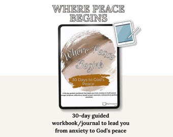 Puede incluir: Una tableta digital muestra la portada de un cuaderno de trabajo con el título "Where Peace Begins". La portada presenta un diseño de estilo acuarela con las palabras "Where Peace Begins" y "30 Days to God's Peace". El cuaderno guía de la ansiedad a la paz.