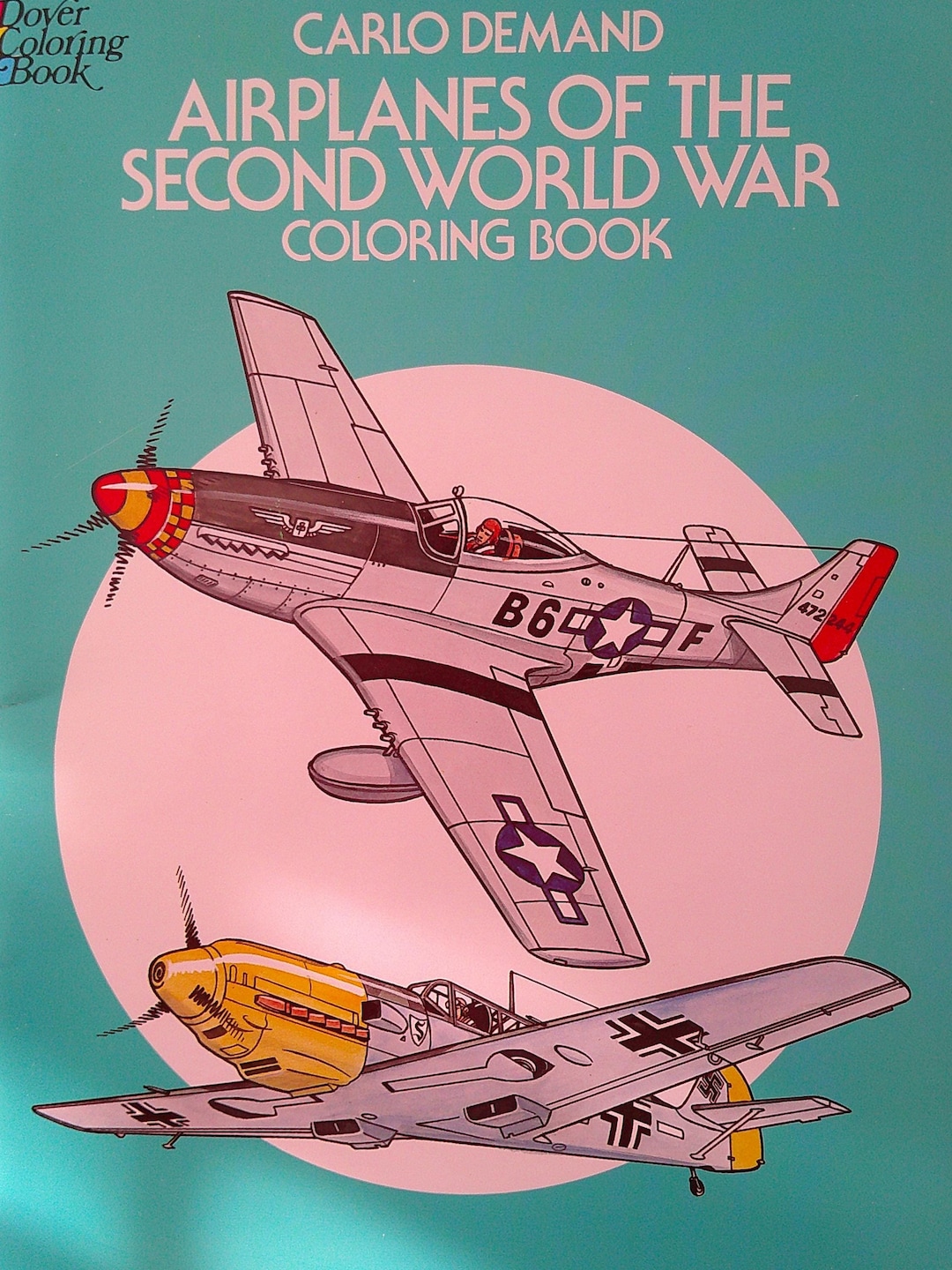 Airplanes of the Second World War Coloring Book, Dover Coloring Book ...