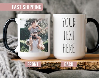 Personalised Photo Mug With Text - Custom Picture Mug - Custom Gift For Him - Gifts For Her - Anniversary Gift - Birthday Gift - Christmas
