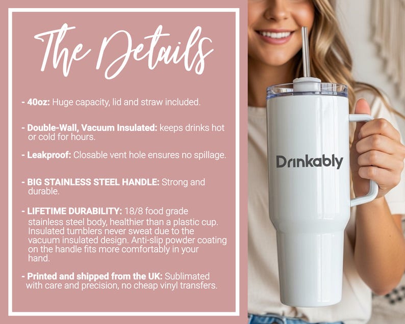 May include: White 40oz insulated tumbler with a handle, lid, and straw. The tumbler has the word "Drinkably" printed on it. Features include a double-wall, vacuum-insulated design, a leakproof closure, and a stainless steel handle.
