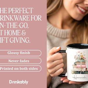 May include: White ceramic mug with a black interior and handle, featuring a floral and book design. The mug has the name "Hannah" printed on it. The text on the mug says "Glossy finish", "Never fades", and "Printed on both sides".