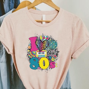 I Love The 80s Tshirt, 80s Fan T-shirt, 80s Vintage Shirt,Fun 80s Party Shirt,Retro Shirt Women, Retro Birthday Girl Tee,80&#39;s Party Costume
