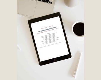 The Unemployment Roadmap | File for Unemployment Benefits Guide | Eligibility, Appeals & State Resources PDF | Digital Download