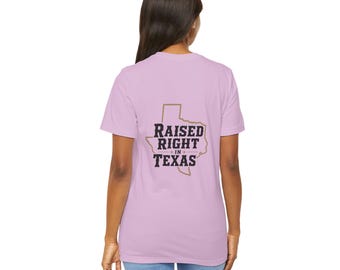 Raised Right in Texas T-Shirt | Texas Outline, Typographic Western Design