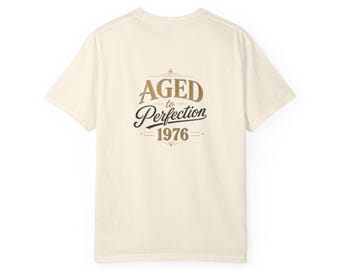Aged to Perfection 1976 T-Shirt | Vintage Typographic Birthday Design