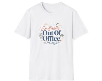 Emotionally Out Of Office T-Shirt | Vacation Palm Beach Design