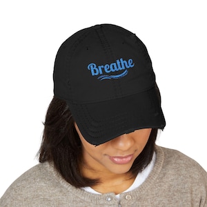 Embroidered &quot;Breathe&quot; Distressed Hat, Mental Health Motivation, Unisex Baseball Cap, Distressed Design, Breathable Headwear