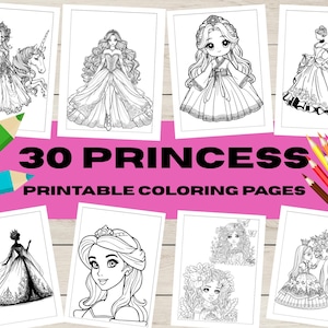 30 Princess Coloring Pages for Kids | Printable Coloring Book for Girls | Toddler & Preschool Activity | Instant Download PDF