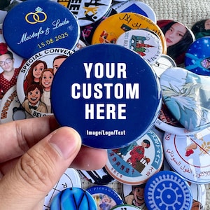 25/32/38/44/50/58/65/75mm Custom Badge, Create Your Own Design Pin Badge, Personalised Badge, Free Design Photo Service, Personalised Pin