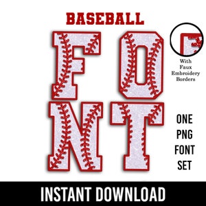 Könnte beinhalten: Baseball-Schriftartensatz mit Fake-Stickerei-Rändern. Die Buchstaben sind weiß mit roten Nähten und einer glitzernden Textur. Die Buchstaben sind F, O, N und T. Der Text "BASEBALL" befindet sich oben im Bild. Der Text "ONE PNG FONT SET" befindet sich rechts im Bild. Der Text "INSTANT DOWNLOAD" befindet sich unten im Bild.