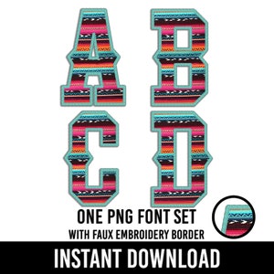 Alfabeto Serape, PNG, Fonte Ocidental, Letras de Cowboy, Números, Sublimação Mexicana, Download Instantâneo, Preto, Rosa, Turquesa, Laranja, Branco