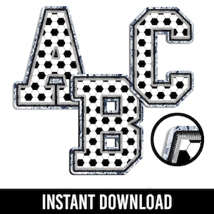 May include: Three large letters, A, B, and C, are designed to look like a soccer ball. The letters are white with black hexagons and pentagons, and have a silver outline. The letters are on a white background. The text "INSTANT DOWNLOAD" is at the bottom of the image.
