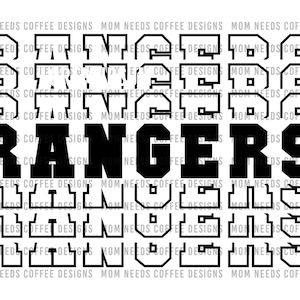 Rangers PNG Transfer Mascot Digital Download PNG, Stacked Letters, School Spirit Design for Sublimation, Printable Clipart Transfer