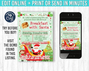May include: A digital invitation for a "Breakfast with Santa" event, featuring a festive design with Santa Claus in a sleigh, pancakes, and Christmas trees. The invitation includes event details and the text "EDIT ONLINE + PRINT OR SEND IN MINUTES".