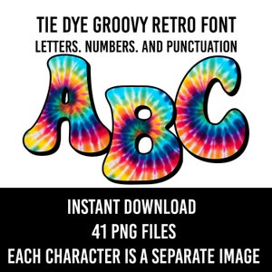 Tie Dye Alphabet Retro Font Letters Tiedye Numbers PNG Font Tie Dye Sublimation Rainbow Tie dye Letters Instant Download