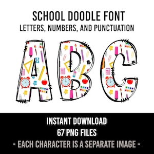Back to School Font, Teacher Doodle letters, Back to School, Pencil Hand Drawn Doodle Alpha  Numbers & Alphabet Doodle Set Sublimation PNG