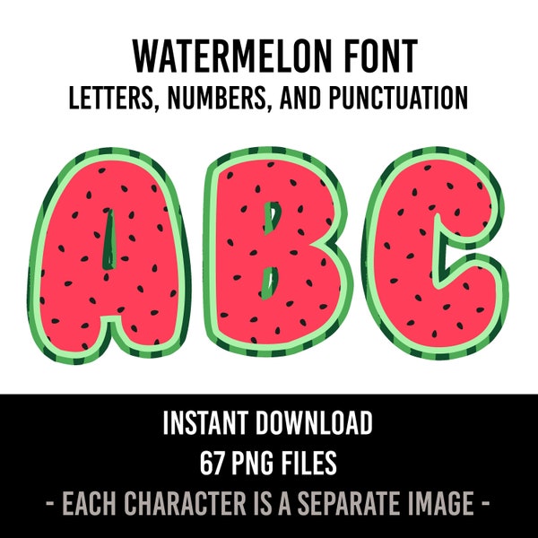 Watermelon Alphabet 78 Watermelon  Letters, watermelon Numbers PNG File, Sublimation Watermelon Letters Instant Download Digital Download