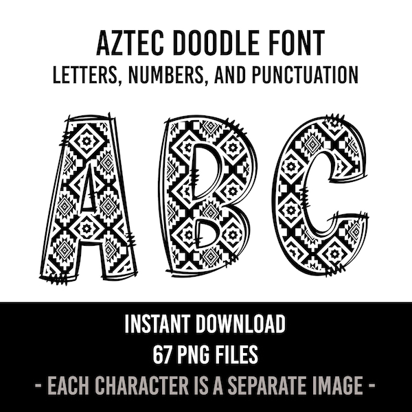 Aztec Alphabet Doodle Font Letters Aztec Numbers PNG  Navajo Sublimation Native Instant Download