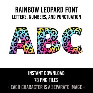 Rainbow Leopard Print Alphabet 78 Letters Leopard Print Numbers PNG Font Leopard Print Sublimation Leopard Print Letters