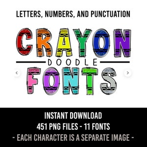 Crayon Alphabet, PNG, Glitter Letters, Doodle Font, Crayons Alpha, Classroom Decor, Numbers, Sublimation, Red, Orange, Yellow, Green, Purple