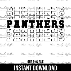 Panthers PNG Transfer, Stacked Letters, Mascot Sublimation, Digital Download PNG, Tie Dye Sublimate, School Spirit Design, Black