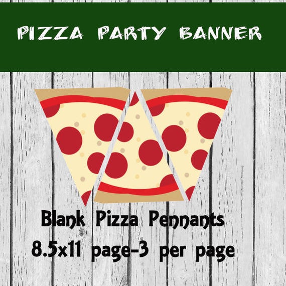 pizza party banner pizza birthday banner pizza party pizza etsy blank birthday banner
