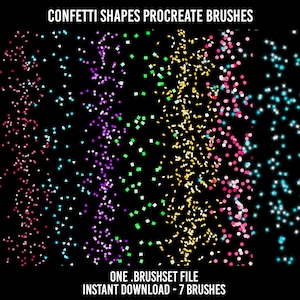May include: Seven Procreate brush sets for digital art, featuring confetti shapes in various colors, including pink, blue, green, gold, and white. The text "ONE . BRUSHSET FILE INSTANT DOWNLOAD - 7 BRUSHES" is at the bottom of the image.