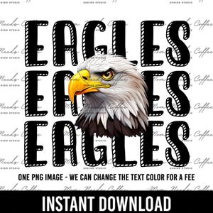 Eagles PNG Transfer, Mascot Sublimation, Digital Download PNG, Eagles, Sublimation, School Spirit Design, Printable Transfer, School Spirit