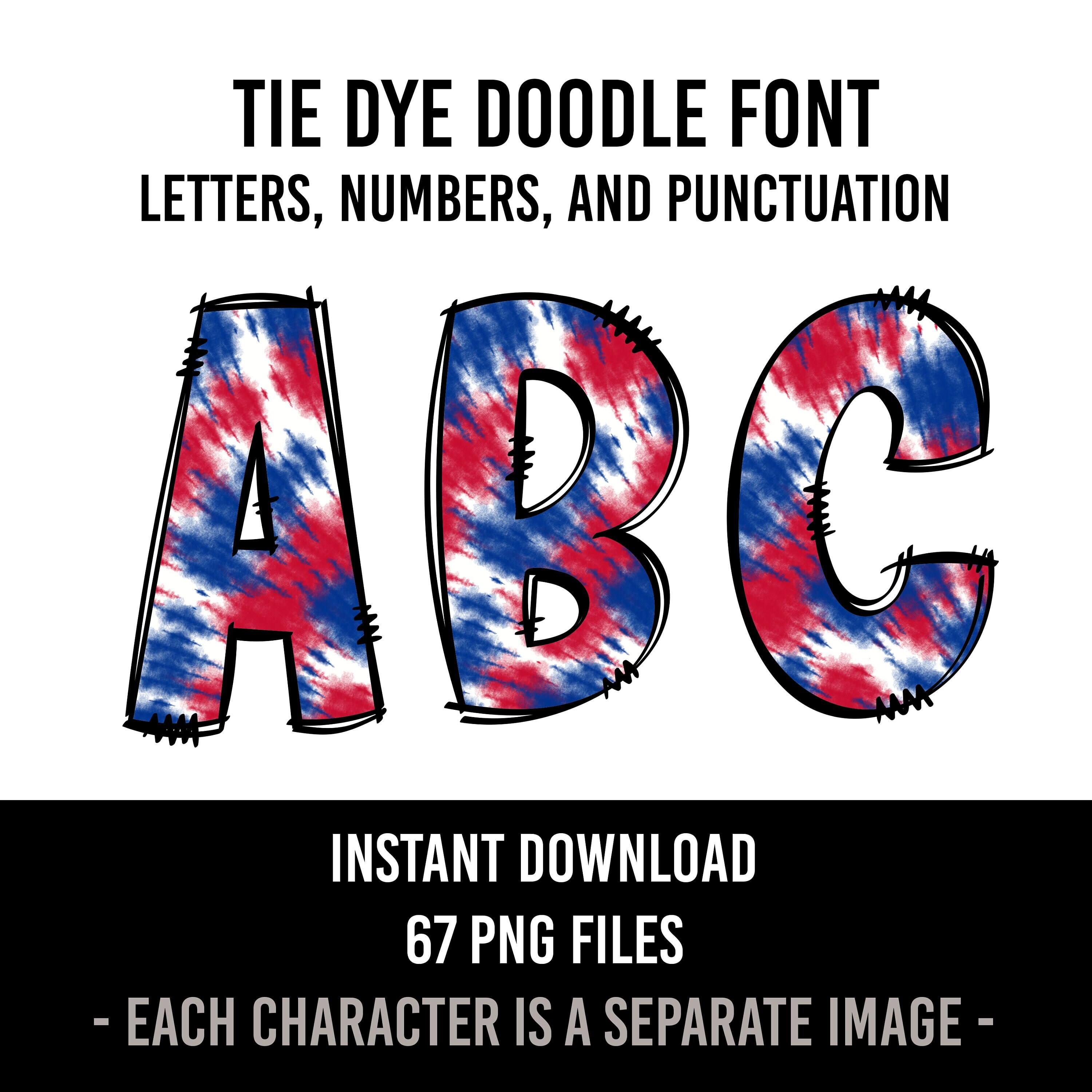 Red White and Blue Tie Dye Alphabet Doodle Font Letters Tiedye Numbers ...