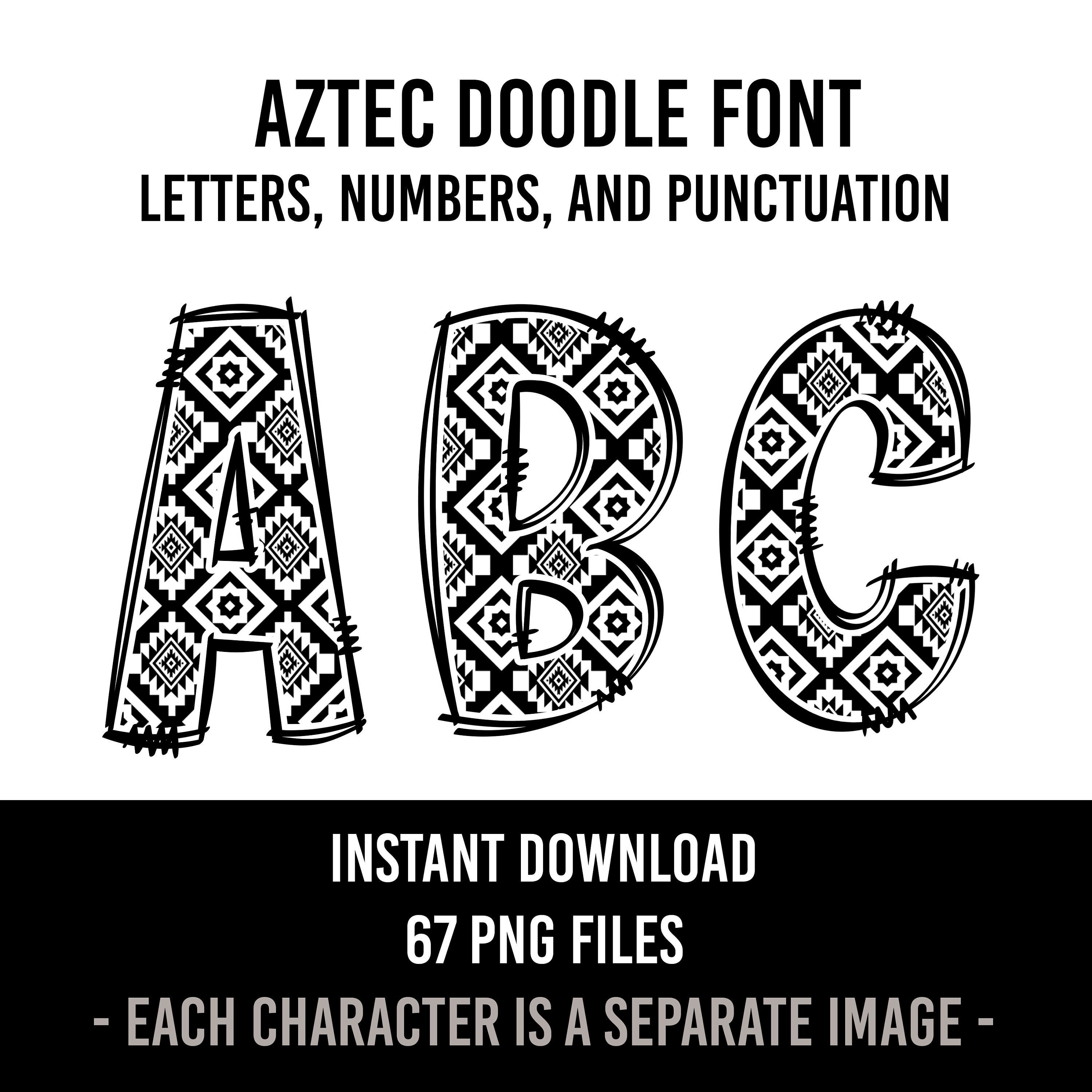 Aztec Alphabet Doodle Font Letters Aztec Numbers PNG  Navajo Sublimation Native Instant Download