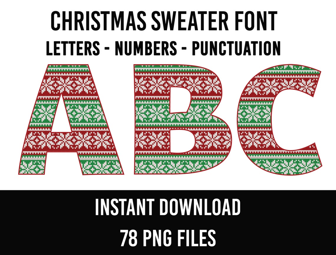 Christmas Alphabet 78 Letters Ugly Christmas Sweater PNG Font Etsy