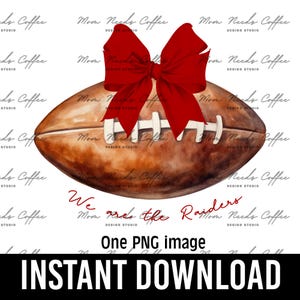 Raiders Football and Coquette Bows PNG, Raiders, Gameday Sublimation,  Team Sublimation, Sports PNG, Footballs, Red, We are the Raiders