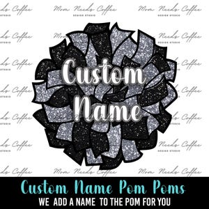 Custom Name Cheer Silver and Black PNG, Pom Pom Clipart, Gameday Sublimation, Cheer PNG, Team Sublimation, Cheerleading PNG, Add Any Name