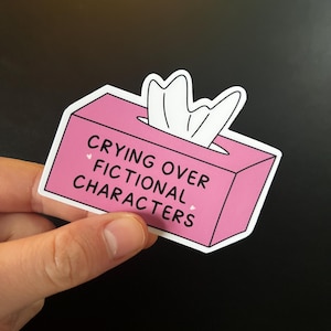 Sticker - Crying Over Fictional Characters