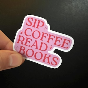 Sticker - Sirotez un café, lisez des livres