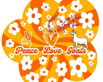 Puede incluir: Gráfico de estilo retro con un fondo naranja y amarillo en espiral, flores blancas y las palabras "Peace Love Goats". Incluye un signo de la paz, un corazón y una ilustración de cabra.
