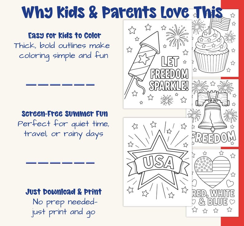 May include: Black and white line drawings of patriotic images, including a firework, cupcake with a flag, Liberty Bell, star with "USA" banner, and a heart with stars and stripes. Text includes "Let Freedom Sparkle!" and "Red, White & Blue."