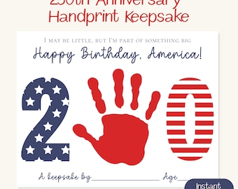 250th Anniversary Handprint Craft, I May Be Little But I’m Part of Something Big, 4th of July Kids Keepsake, Patriotic Handprint Printable
