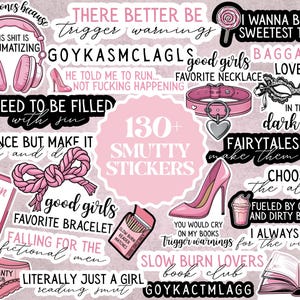May include: A collection of over 130 pink and black stickers with various phrases and graphics. The stickers feature text like "Trigger Warnings," "Good Girls," and "Slow Burn Lovers." Images include high heels, a heart-shaped pendant, and a pair of headphones.