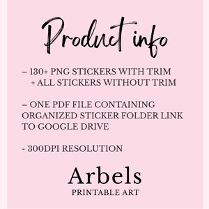 May include: A light pink background with the words "Product info" in a handwritten font. The text lists 130+ PNG stickers, a PDF file with a sticker folder link, and 300DPI resolution. The text "Arbels PRINTABLE ART" is at the bottom.